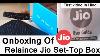 Relaince Jio Set Top Box Unboxing In Hindi First Video