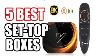 Top 5 Best Smart Set Top Boxes 4k Smart Tv Box Wifi 1080p 4k Android Tv Set Top Box